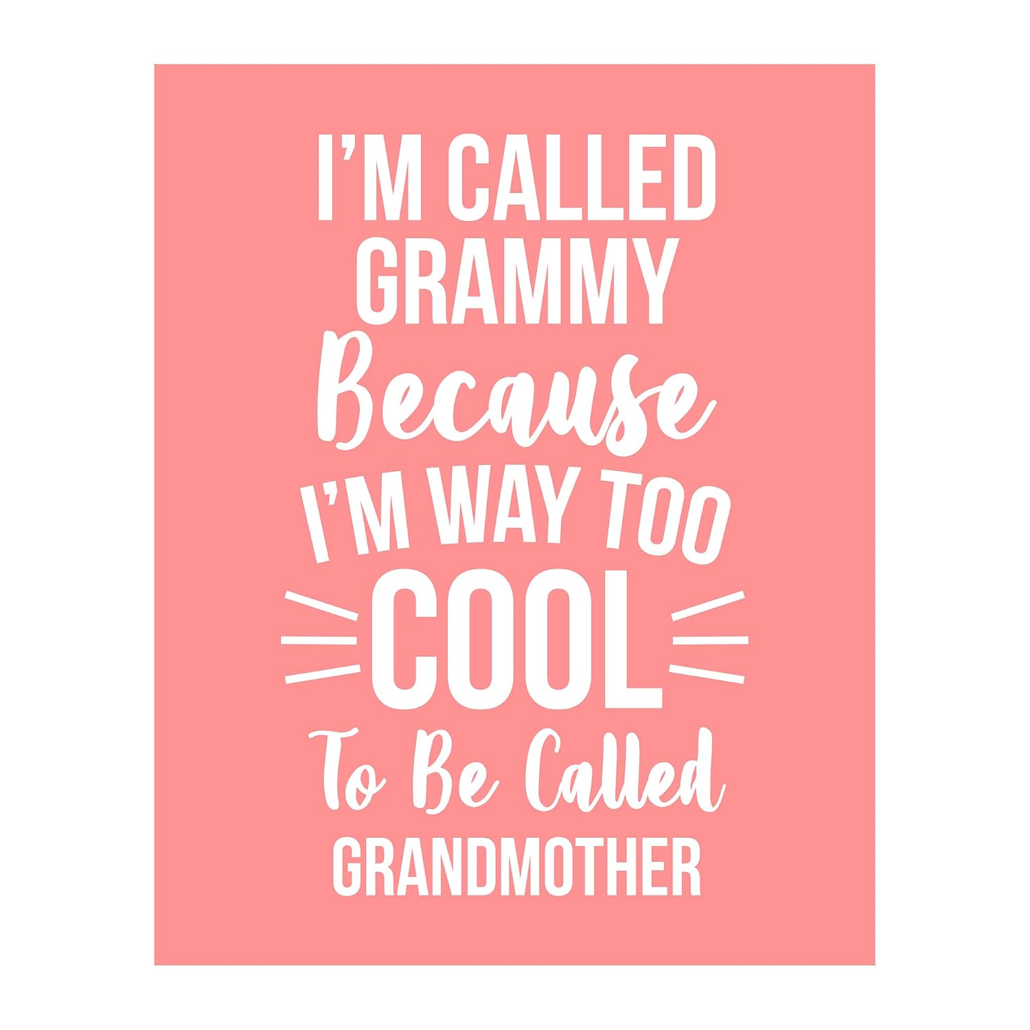 Grandma Love Message - Floral Inspirational Wall Decor, Family Motivational Wall Art Quotes Print, Ideal For Home Decor, Bedroom Decor, Kitchen Decor, or Living Room Decor For Wall, Unframed - 11x14